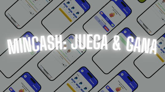 MinCash: Juega & Gana