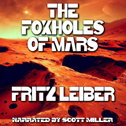 Icon image The Foxholes of Mars