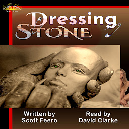 Obraz ikony: Dressing Stone: A Post-Postmodern Picaresque