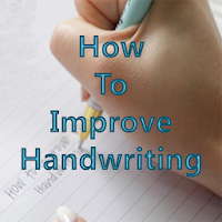 How to improve Handwriting