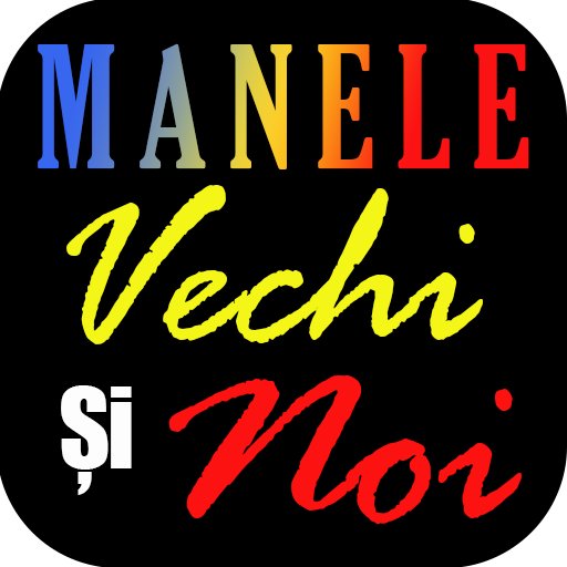 Manele Vechi&Noi ดาวน์โหลดบน Windows