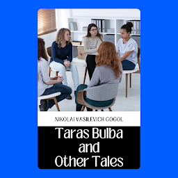 Obraz ikony: TARAS BULBA AND OTHER TALES: Demanding Books on Fiction : Short Stories (single author): TARAS BULBA AND OTHER TALES