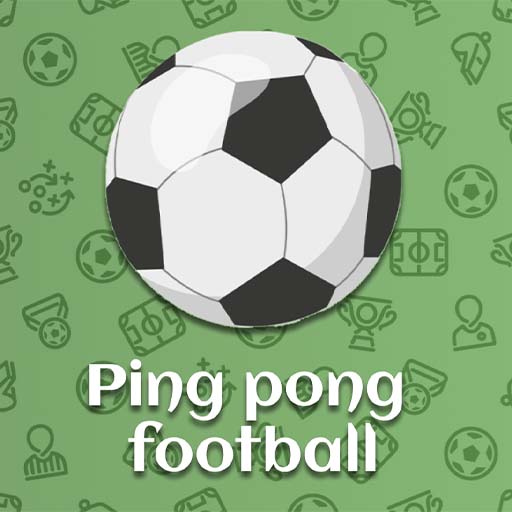Ping Pong Football