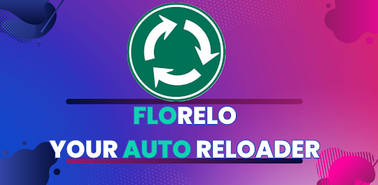 Florelo - Auto Reloader