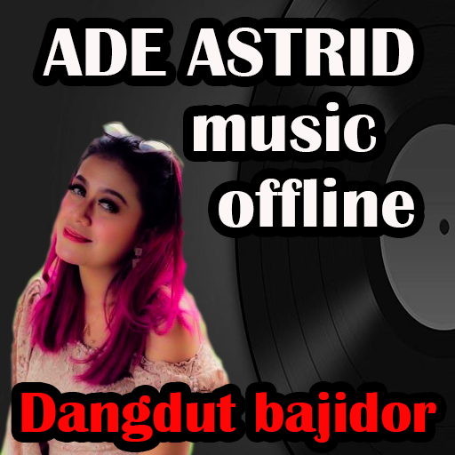 25 Lagu Offline Ade Astrid