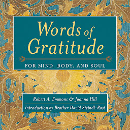 Icon image Words of Gratitude: For Mind, Body, and Soul