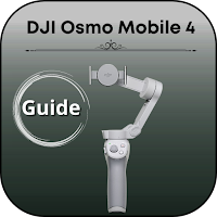 DJI Osmo Mobile 4 guide