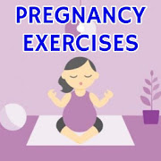 Pregnancy Exercises