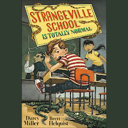 Icon image Strangeville School Is Totally Normal