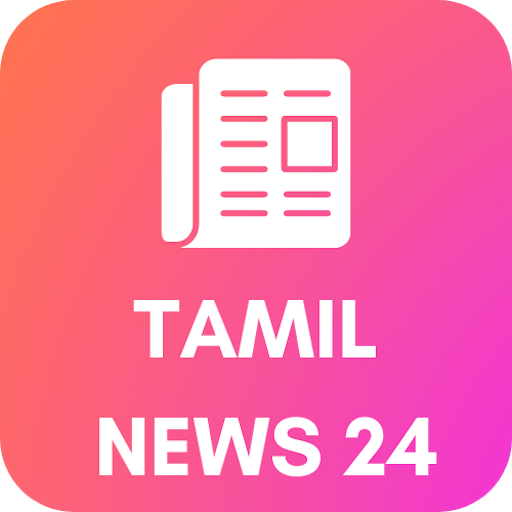 Tamil News 24 2.13.23 Icon