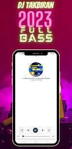 DJ Takbiran 2023 Full Bass