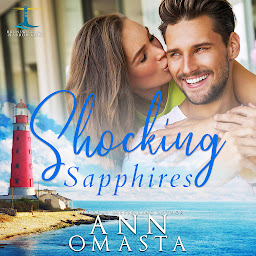 Obraz ikony: Shocking Sapphires: An opposites-attract, small-town girl and celebrity romance