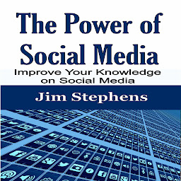 Icoonafbeelding voor The Power of Social Media: Improve Your Knowledge on Social Media
