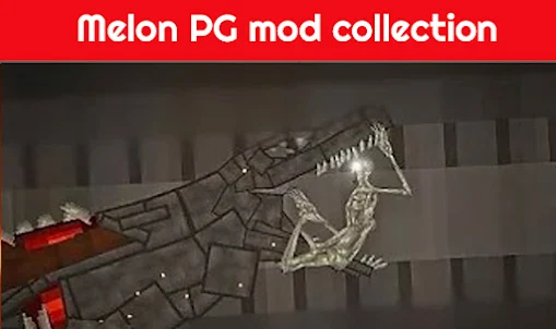 Melon PG mod collection