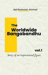 නිරූපක රූප The Worldwide Bangabandhu: Story of an inspirational figure.