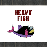 Heavy Fish Apk