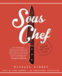 Icon image Sous Chef: 24 Hours on the Line