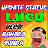 Update status bahasa sunda lucu