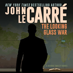 Icon image The Looking Glass War
