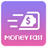 Earn Fast -  Get Cash Fast
