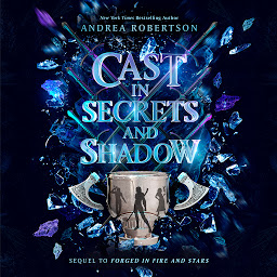 Icon image Cast in Secrets and Shadow
