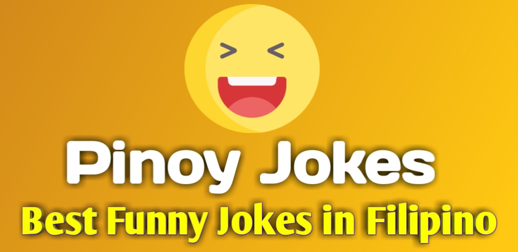 Pinoy Tagalog Jokes - Latest version for Android - Download APK