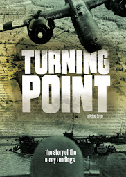 Icon image Turning Point: The Story of the D-Day Landings