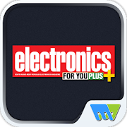 Electronics For You