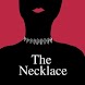 The necklace Short Story - Androidアプリ