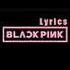 BLACKPINK Lyrics - Androidアプリ