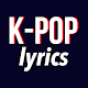 K-pop STAR Lyrics - All Lyrics in One App Auf Windows herunterladen