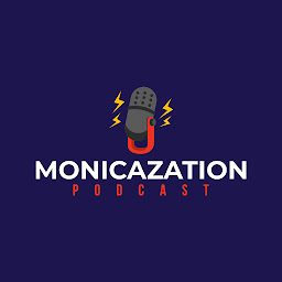 Icon image The Monicazation Podcast