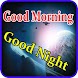 Good morning and night messages with images - Androidアプリ