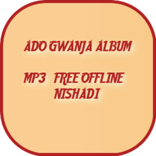 Ado Gwanja Songs Album 1 Mp3 Google Play 上的应用