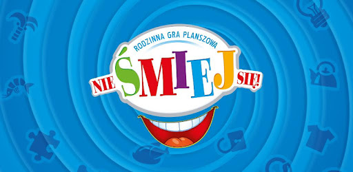 Nie Śmiej Się!