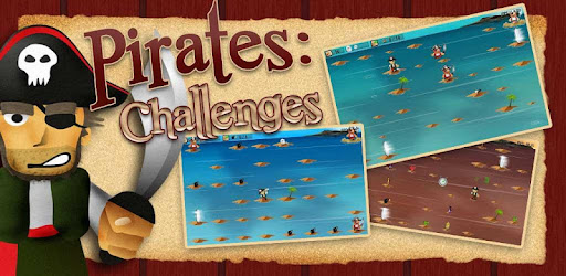 Pirates: Challenges