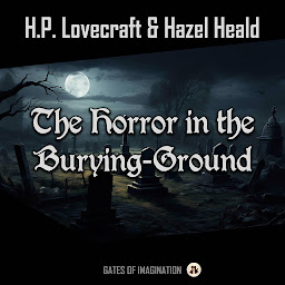 Icon image The Horror in the Burying-Ground