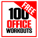 100 Office Workouts - Androidアプリ