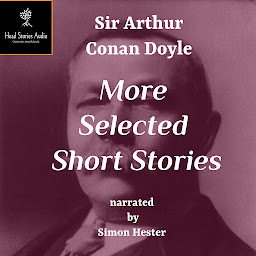 Icon image Conan Doyle - More Selected Short Stories