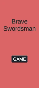 Brave Swordsman