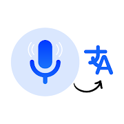 Speak and translate - Translate by Voice Typing