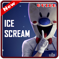 Ice Scream 4 Horror Neighborhood Best Guide