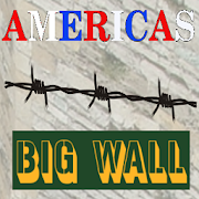 Americas GREAT WALL