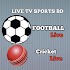Sports Live Tv BD8.1 (Replaces v7.1) (Mod) (Mobile Without Startup Removed arm64-v8a Devices)