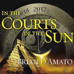 Icon image In the Courts of the Sun