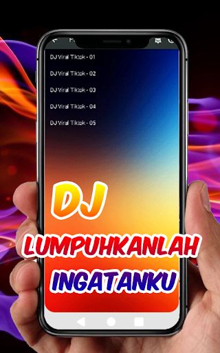 DJ Lumpuhkan lah Ingatanku