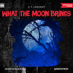 Icon image What the Moon Brings (Unabridged)