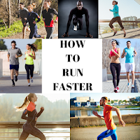 HOW TO RUN FASTER - ANY DISTANCE AND CIRCUMSTANCES