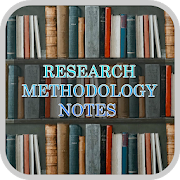 Research Methodology Notes