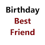 Birthday Wishes for Best Frien